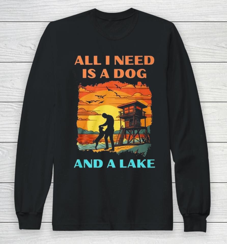 All I Need Is A Dog And A Lake Vintage Long Sleeve T-Shirt