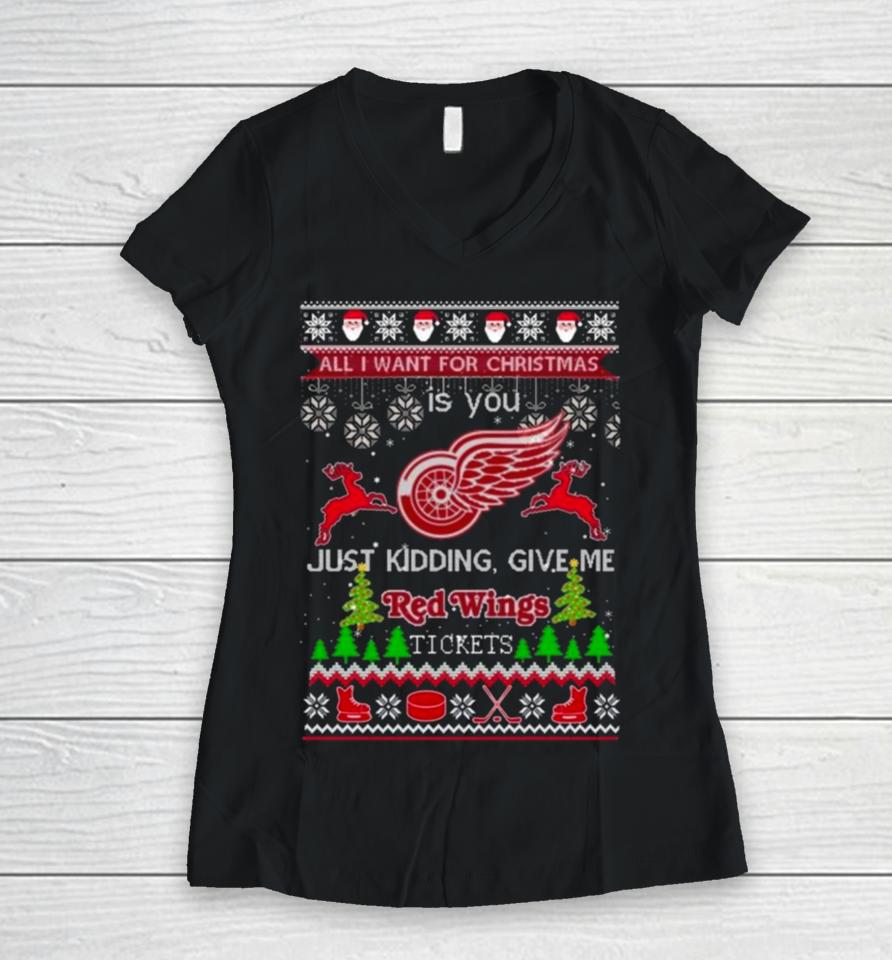 All I Want For Christmas Is You Detroit Red Wings Ice Hockey Ugly Christmas 2023 Women V-Neck T-Shirt