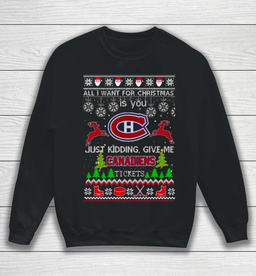 All I Want For Christmas Is You Montreal Canadiens Ice Hockey Ugly Christmas 2023 Sweatshirt
