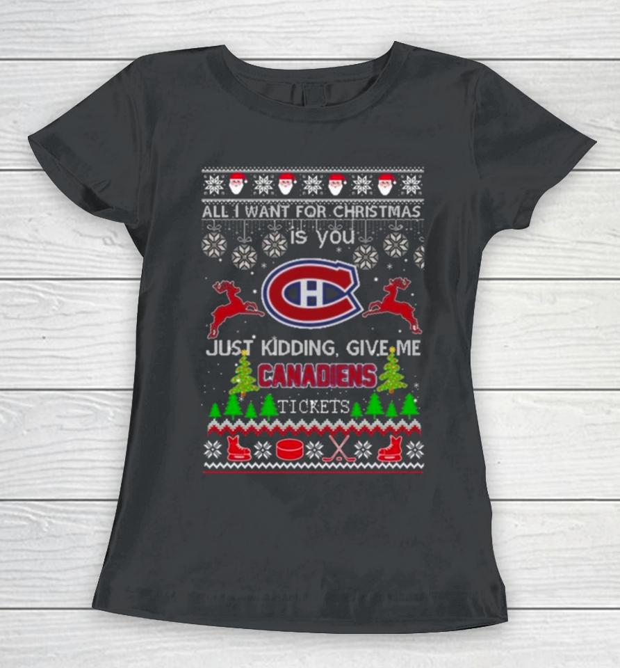 All I Want For Christmas Is You Montreal Canadiens Ice Hockey Ugly Christmas 2023 Women T-Shirt