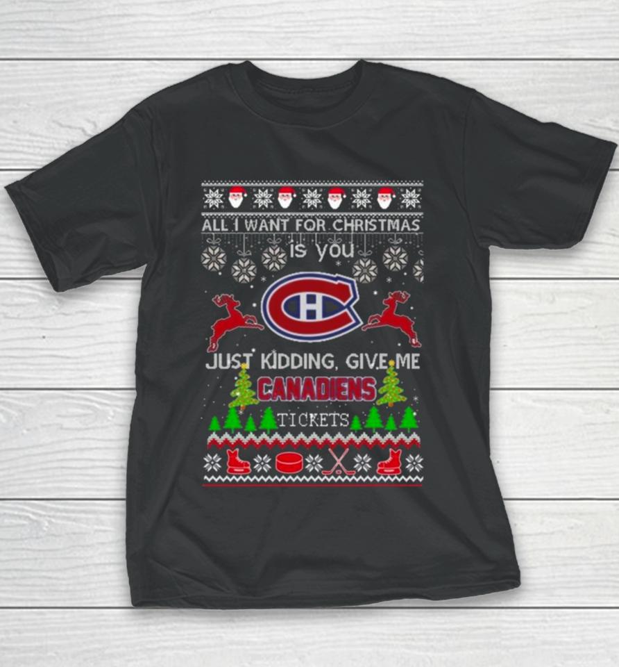 All I Want For Christmas Is You Montreal Canadiens Ice Hockey Ugly Christmas 2023 Youth T-Shirt