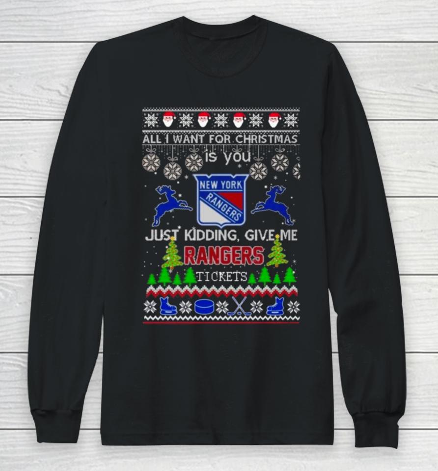 All I Want For Christmas Is You New York Rangers Ice Hockey Ugly Christmas 2023 Long Sleeve T-Shirt