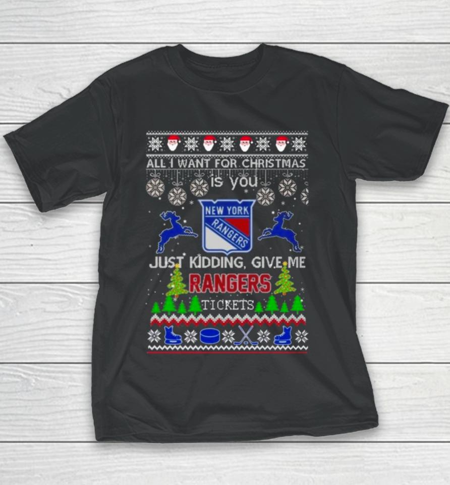 All I Want For Christmas Is You New York Rangers Ice Hockey Ugly Christmas 2023 Youth T-Shirt