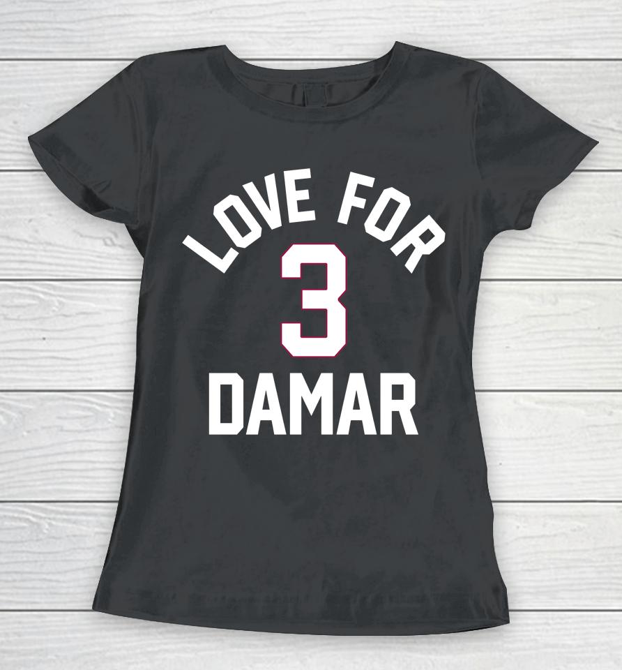 All Nfl Teams Honored Damar Hamlin In Shirt Love For 3 Damar 2022 Women T-Shirt