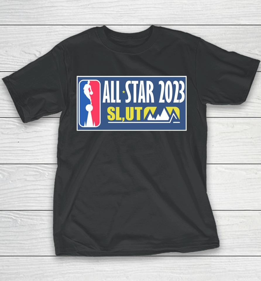 All Star Slut 2023 Nba Youth T-Shirt