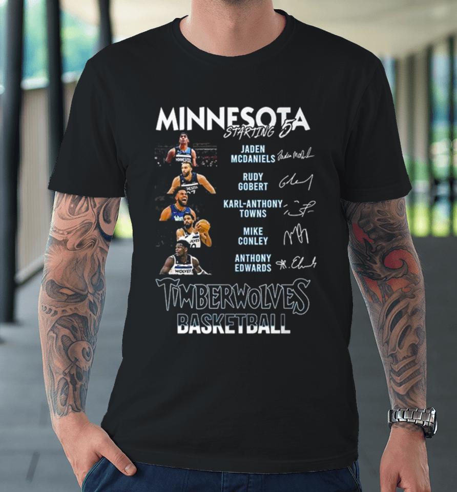 All Stars Minnesota Timberwolves Starting 5 Basketball Signatures Premium T-Shirt
