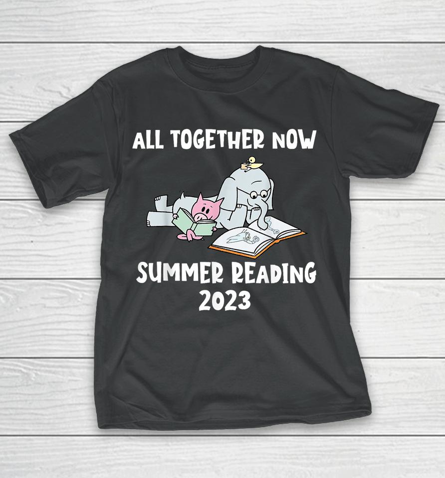 All Together Now Summer Reading Program 2023 Pig Elephant T-Shirt