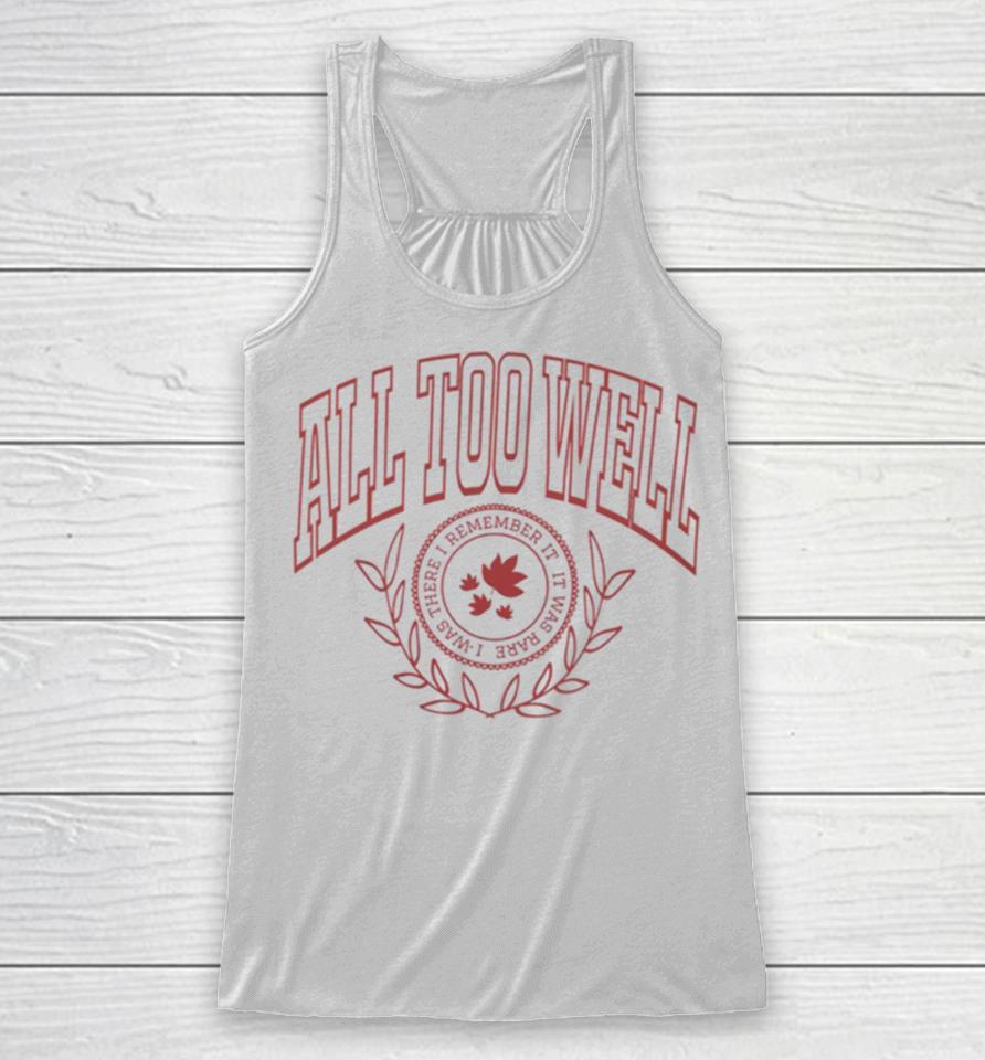 All Too Well Taylor Swift Retro Title Racerback Tank