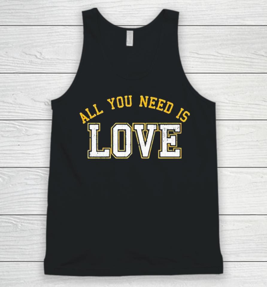 All You Need Is Love Cheeseheadtv Unisex Tank Top