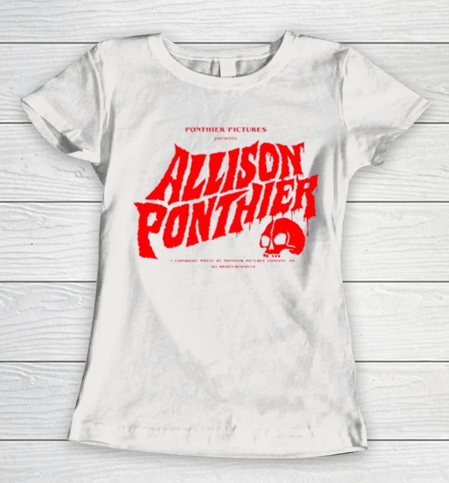 Allison Ponthier Bloody Women T-Shirt