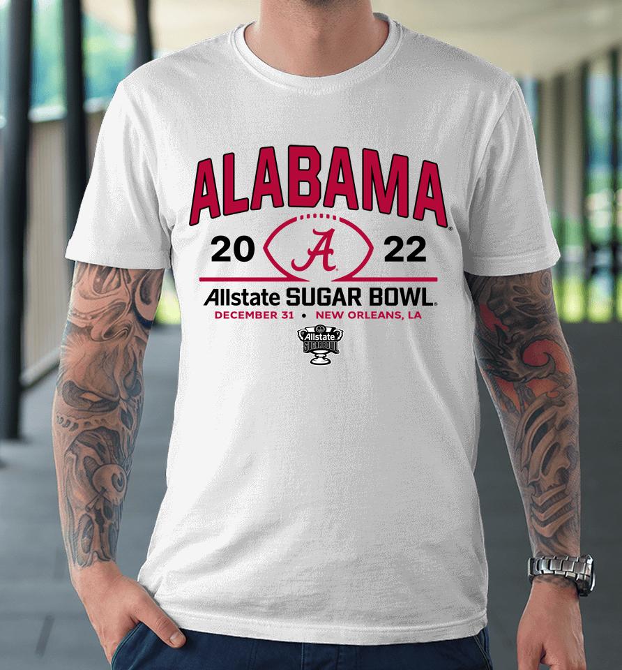 Allstate Sugar Bowl 2022 Alabama Team Ncaa Allstate Sugar Bowl Official Premium T-Shirt