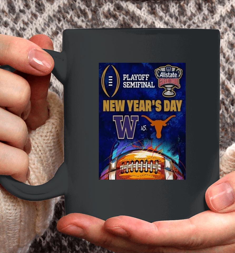 Allstate Sugar Bowl Matchup Is Set For Washington Football Vs Texas Football Coffee Mug