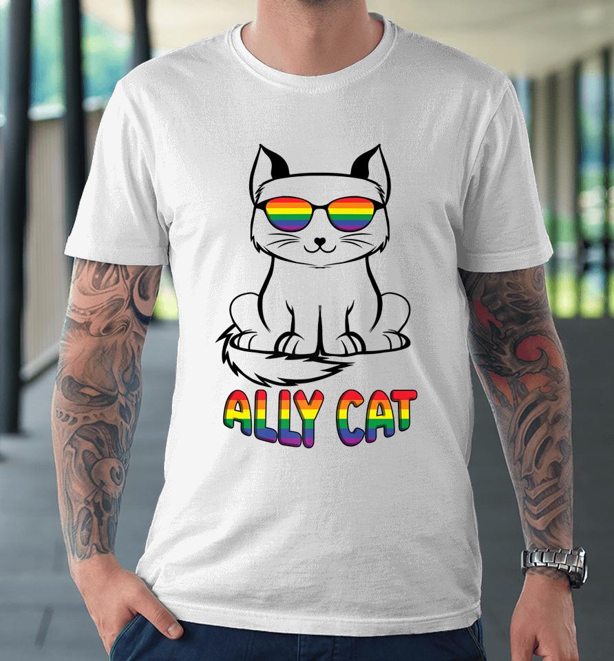 Ally Cat Gay Pride Lgbtq Rainbow Flag Sunglasses Premium T-Shirt