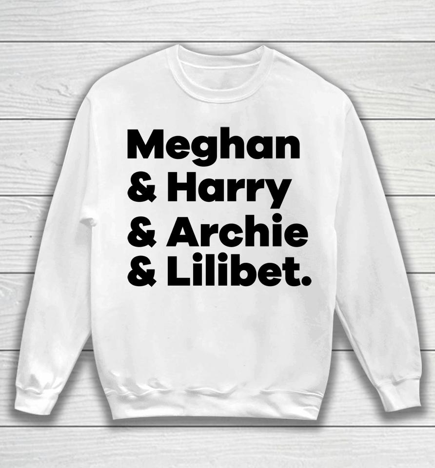 Ally M Meghan And Harry And Archie And Lilibet Sweatshirt
