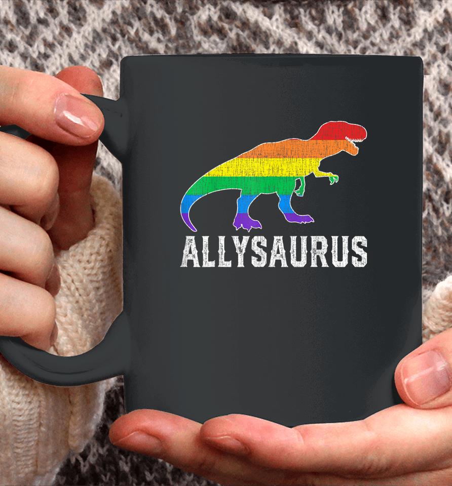 Allysaurus Dinosaur Trex In Rainbow Flag For Ally Lgbt Pride Coffee Mug