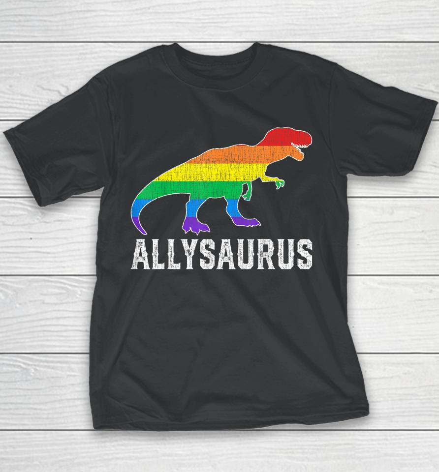 Allysaurus Dinosaur Trex In Rainbow Flag For Ally Lgbt Pride Youth T-Shirt