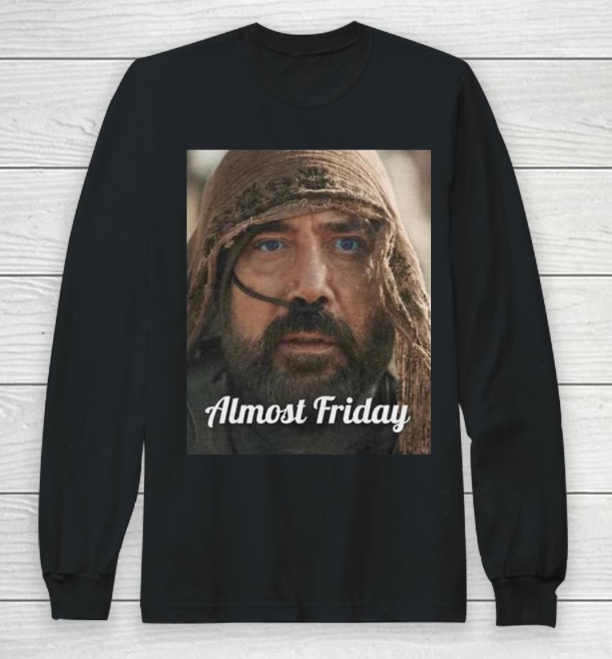 Almost Friday Dune Long Sleeve T-Shirt