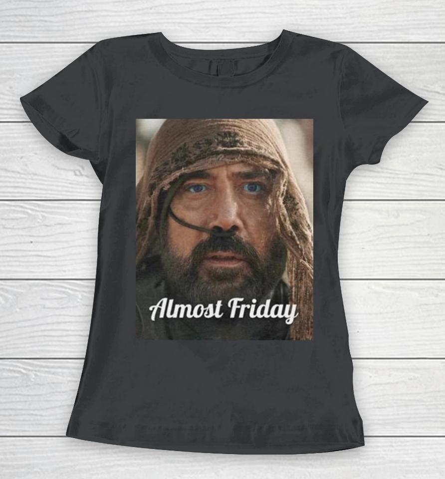 Almost Friday Dune Women T-Shirt