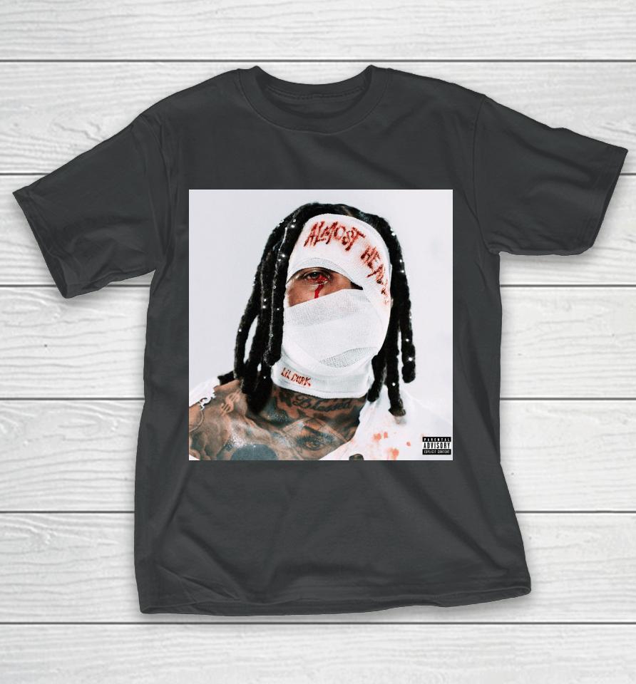 Almost Healed Lil Durk T-Shirt