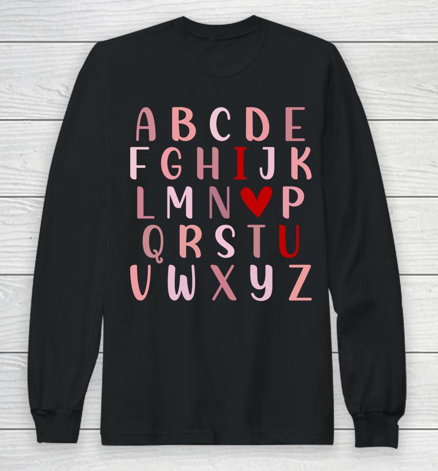 Alphabet Abc I Love You Valentines Day Funny English Teacher Long Sleeve T-Shirt