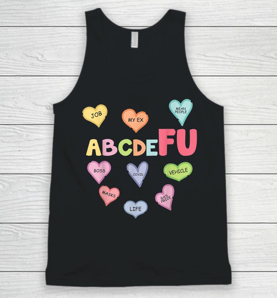 Alphabet Abcdefu Heart Love You Funny Valentine's Day Unisex Tank Top