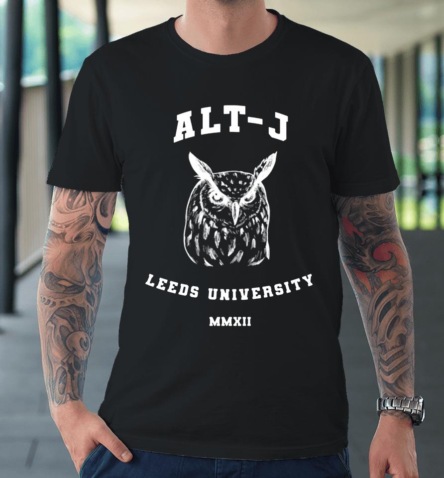 Alt J Leed University Premium T-Shirt