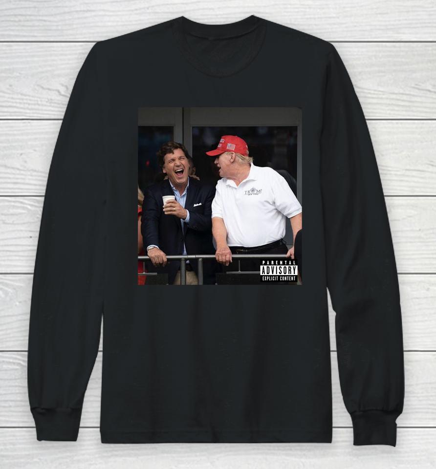 Alx Wearing Tucker Carlson And Trump Long Sleeve T-Shirt