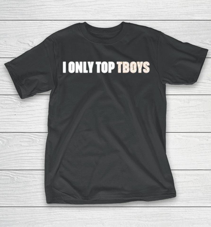 Amanda Tori Meating I Only Top Tboys T-Shirt