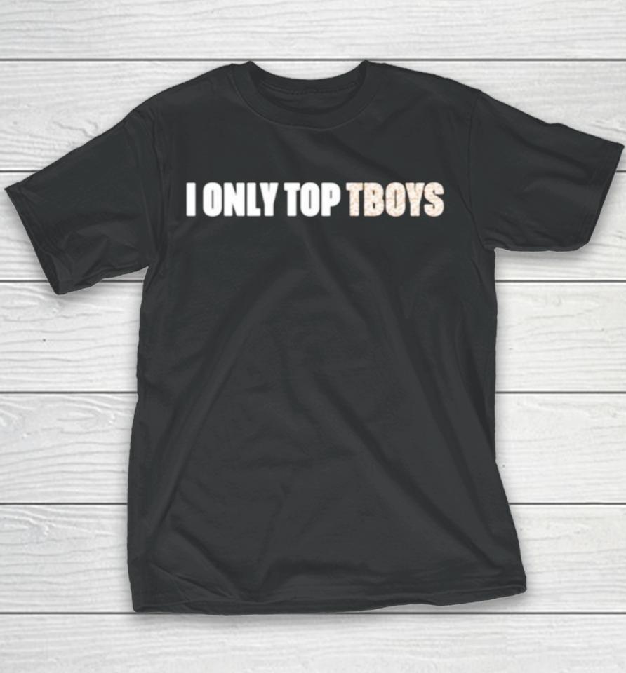 Amanda Tori Meating I Only Top Tboys Youth T-Shirt