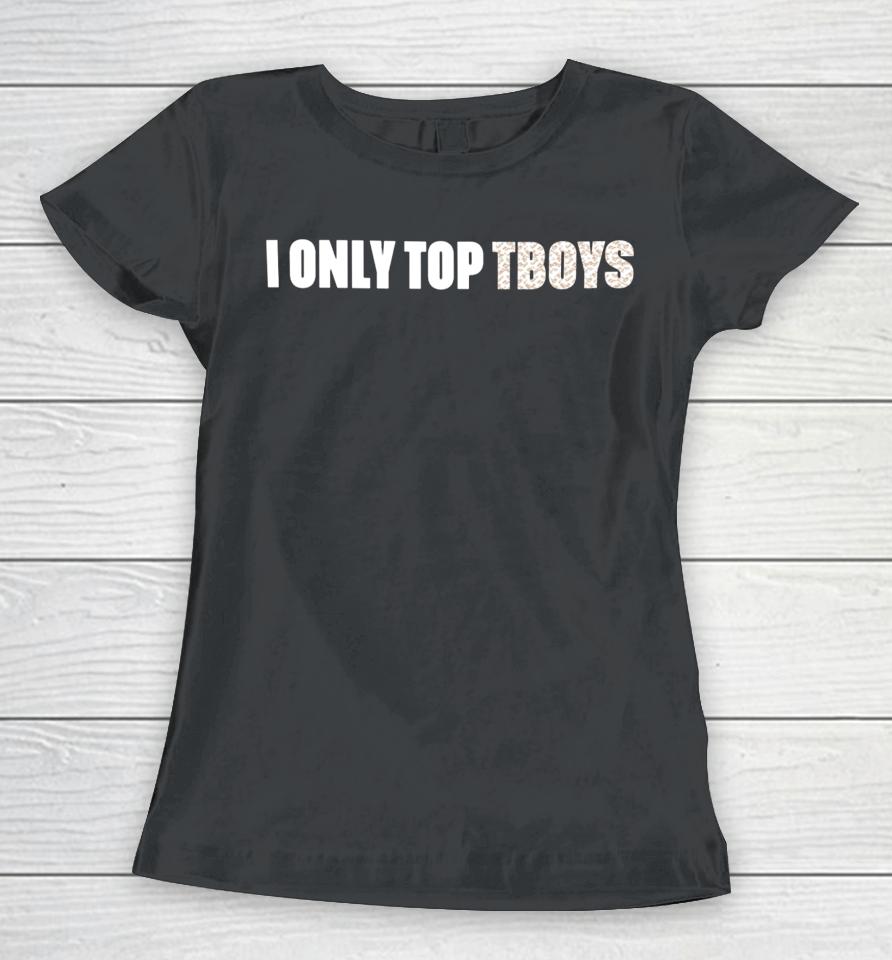 Amanda Tori Meating Wearing I Only Top Tboys Women T-Shirt