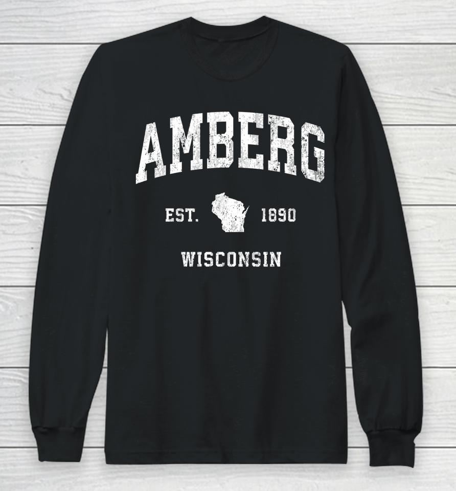 Amberg Wisconsin Wi Vintage Athletic Sports Design Long Sleeve T-Shirt