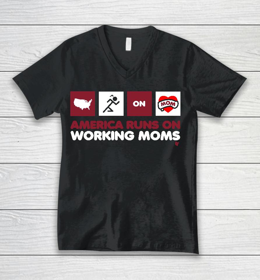 America Runs On Working Moms Unisex V-Neck T-Shirt
