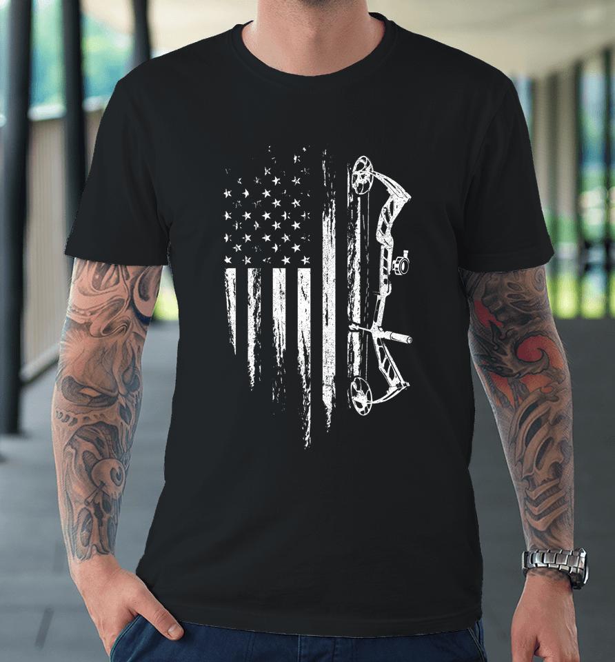 American Flag Bowhunting Bow Archery Gift For Deer Hunter Premium T-Shirt