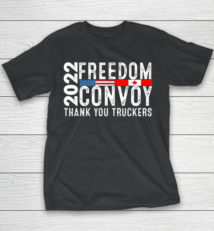 American Flag Canada Flag Freedom Convoy 2022 Trucker Driver Youth T-Shirt