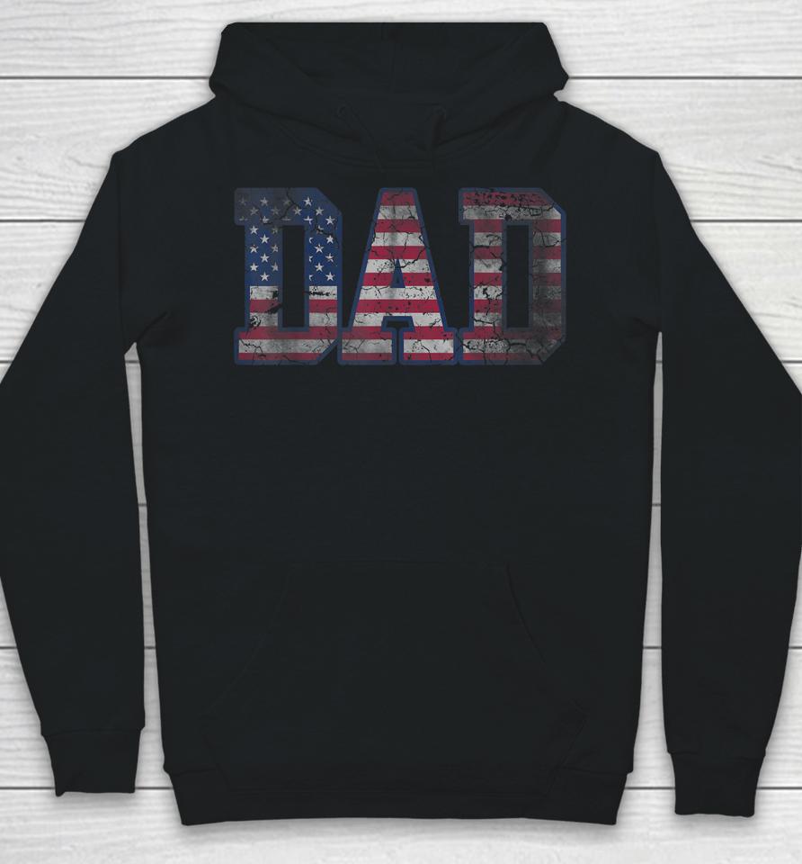 American Flag Dad Father's Day Hoodie