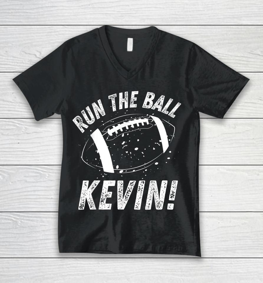 American Football Meme Run The Ball Kevin Unisex V-Neck T-Shirt