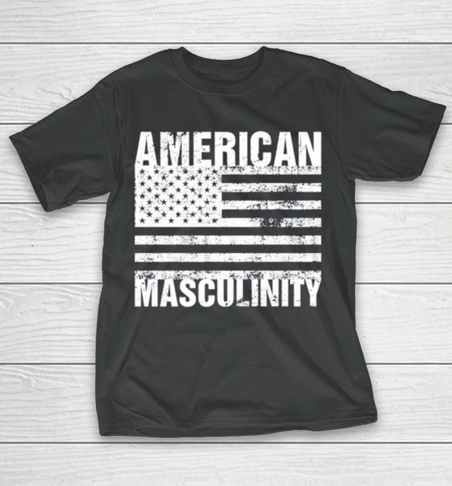 American Masculinity Usa Flag T-Shirt