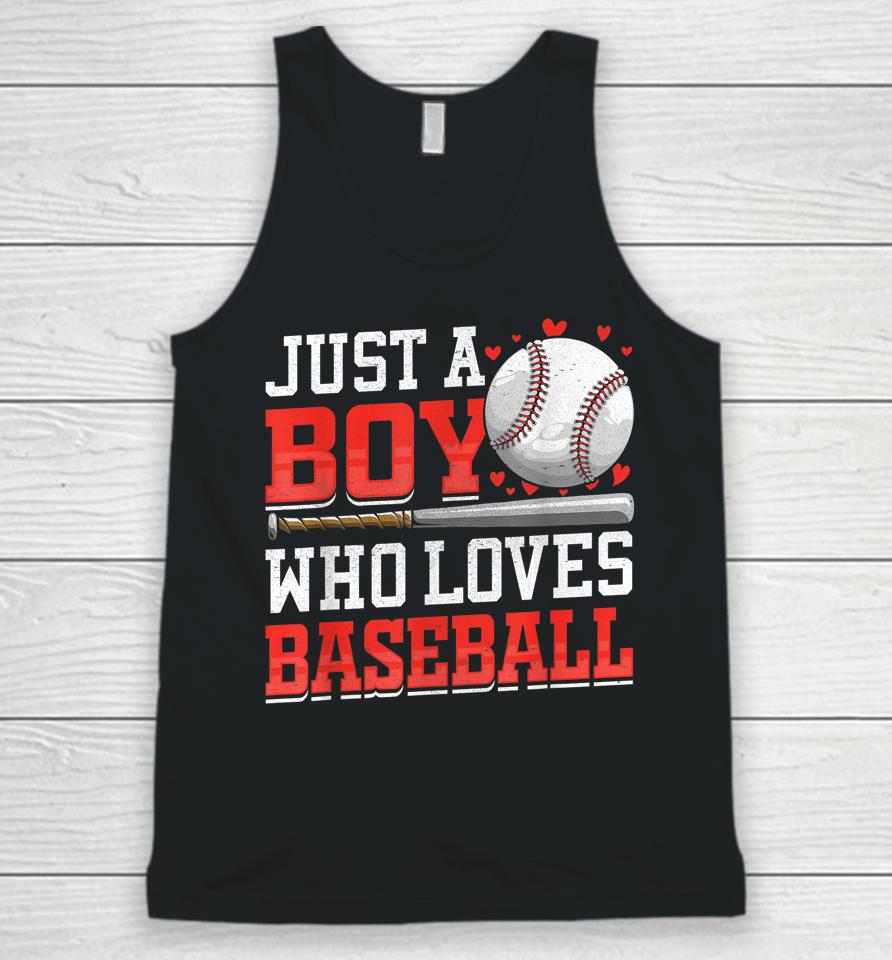 American Sport Just A Boy Who Loves Baseball Gifts For Boys Unisex Tank Top