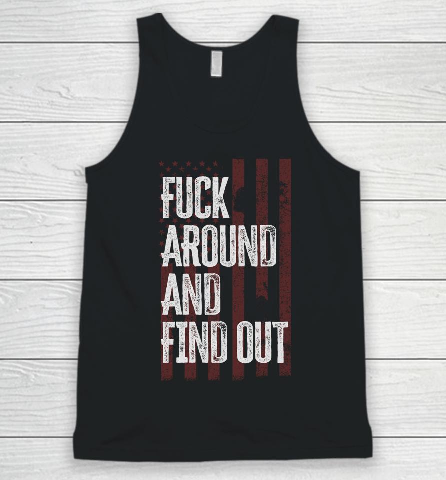 American Usa Flag Fuck Around And Find Out Unisex Tank Top