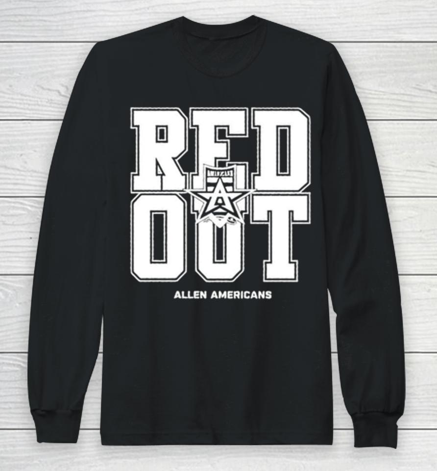 Americans Professional Hockey Red Out Long Sleeve T-Shirt