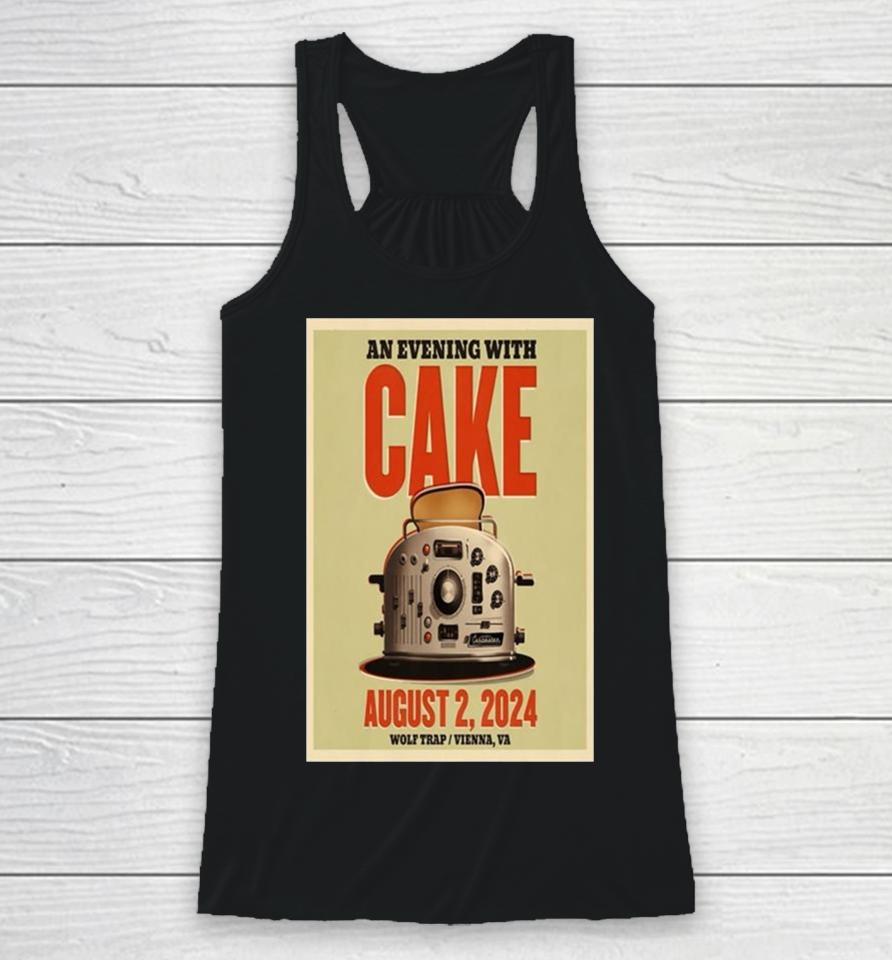 An Evening With Cake August 2 2024 Wolf Trap Vienna Va Racerback Tank