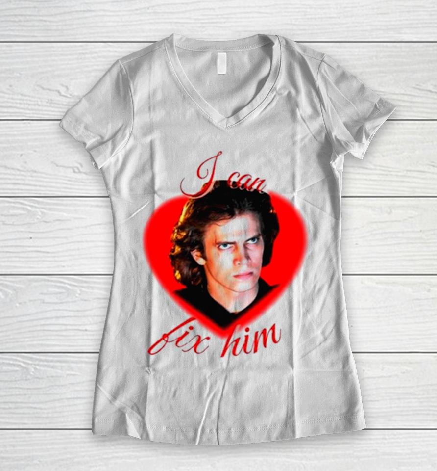 Anakin Skywalker I Can Fix Him Heart Women V-Neck T-Shirt