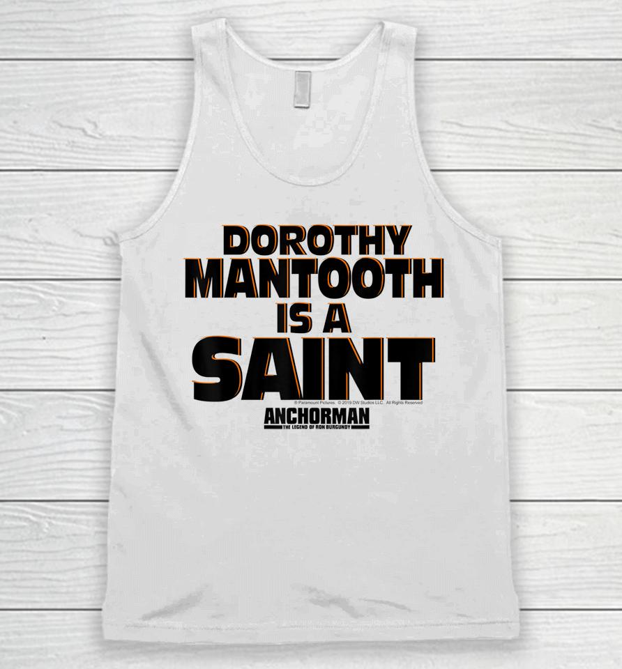 Anchorman Dorothy Mantooth Is A Saint Word Stack Unisex Tank Top