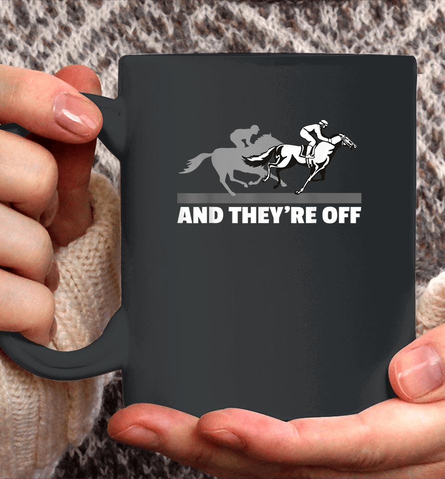 And They're Off Horse Racing Coffee Mug