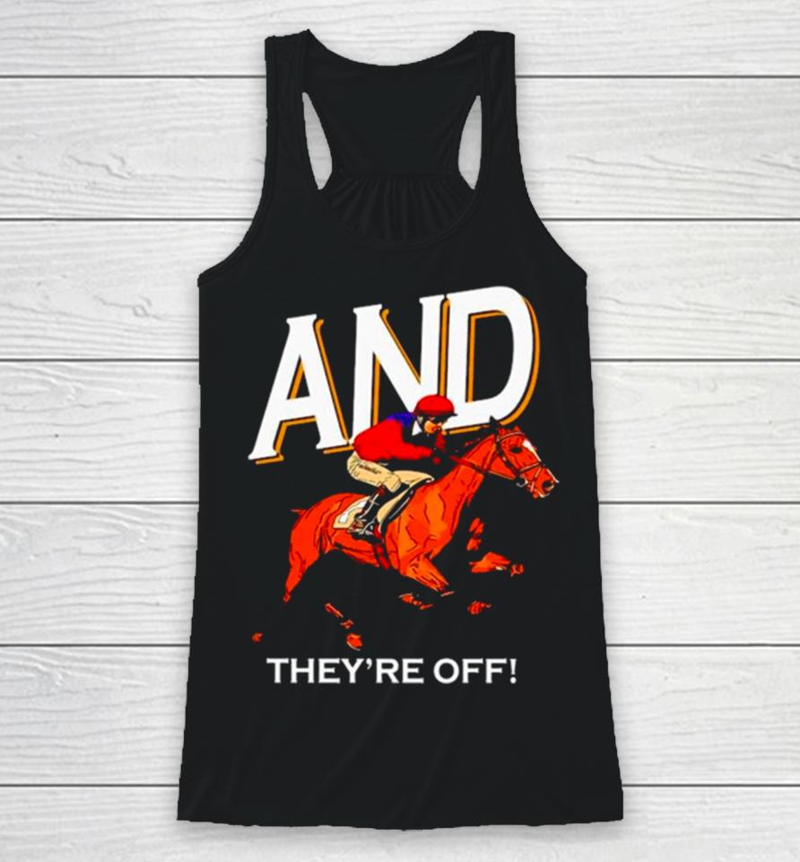 And They’re Off Kentucky Derby Horse Racing Racerback Tank