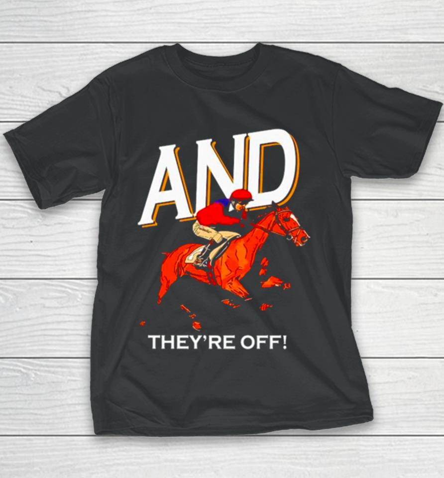 And They’re Off Kentucky Derby Horse Racing Youth T-Shirt