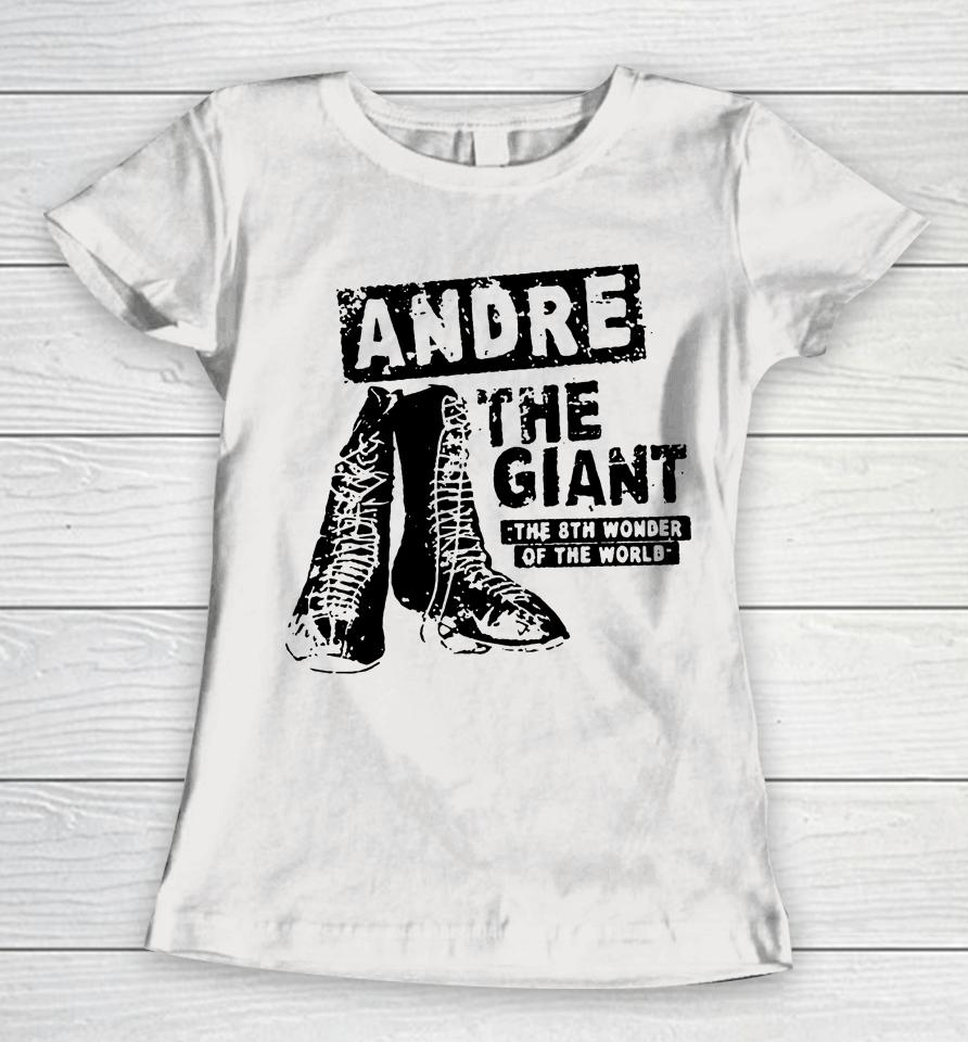 Andre The Giant 8Th Wonder Of The World Women T-Shirt