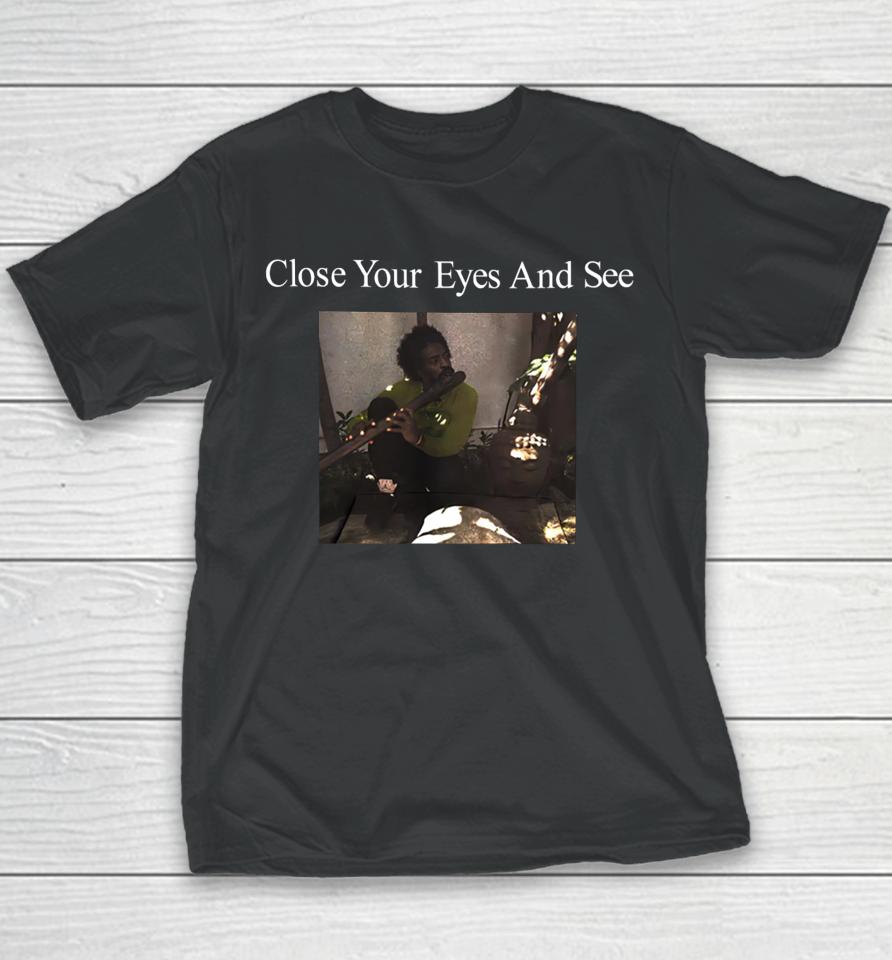 Andre3000 Merch Close Your Eyes And See Youth T-Shirt