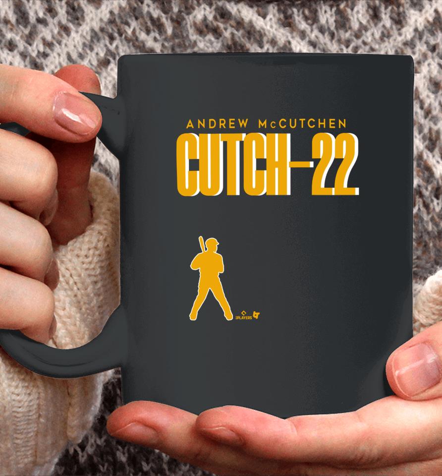 Andrew Mccutchen Cutch-22 Pittsburgh Coffee Mug