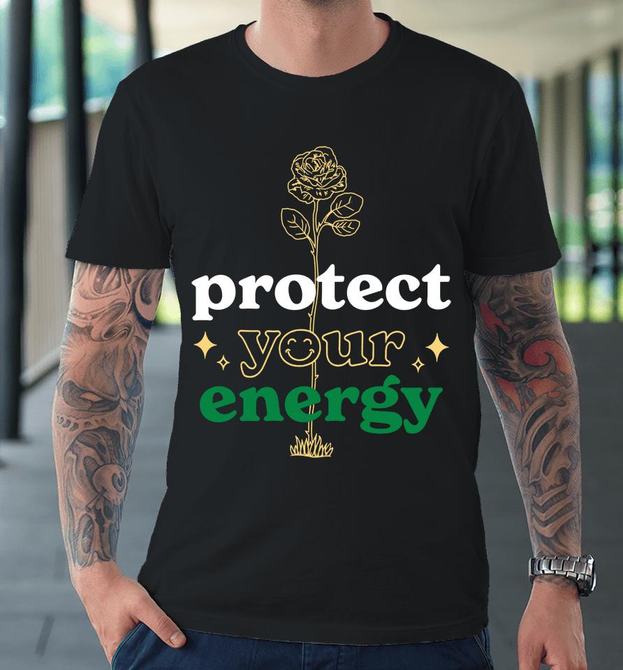 Anees Protect Your Energy Premium T-Shirt